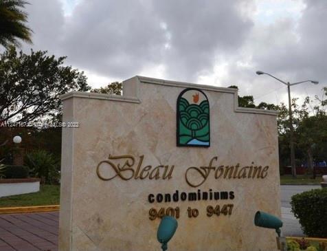 Signage for Bleau Fontaine condominiums.